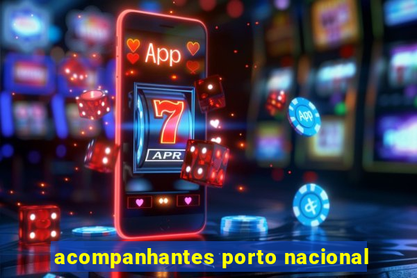 acompanhantes porto nacional